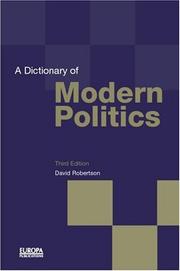 Cover of: A dictionary of modern politics