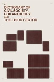 A dictionary of civil society, philanthropy, and the non-profit sector by Helmut K. Anheier
