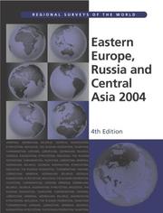 Cover of: Eastern Europe, Russia and Central Asia 2004 (Eastern Europe, Russia and  Central Asia) by Europa Publications