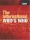 Cover of: The International Who's Who 2004