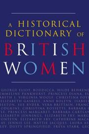 Cover of: A historical dictionary of British women.
