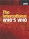 Cover of: The International Who's Who 2005