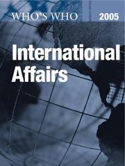 Cover of: Who's Who in International Affairs 2005 (Who's Who in International Affairs)