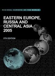 Cover of: Eastern Europe, Russia and Central Asia 2005 (Eastern Europe, Russia and Central Asia)