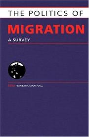 Cover of: The Politics of Migration: A Survey