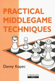 Cover of: Practical Middlegame Techniques