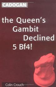 Cover of: Queen's Gambit Declined: 5 Bf4