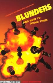 Cover of: Blunders and How to Avoid Them: Eliminate Mistakes from Your Play