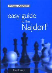 Cover of: Easy Guide to the Najdorf by Tony Kosten