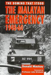 The Malayan Emergency, 1948-60 by Mackay, Donald