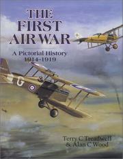Cover of: The first air war: a pictorial history, 1914-1919