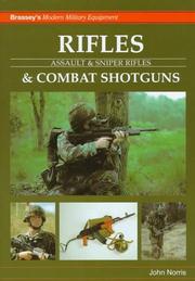 Cover of: Rifles & combat shotguns: assault & sniper rifles