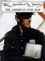 Cover of: The American Civil War (Soldier's Story)