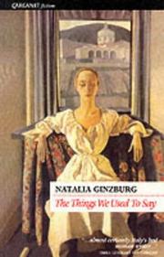 Cover of: The things we used to say by Natalia Ginzburg