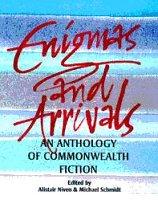 Cover of: Enigmas & arrivals by edited by Alastair Niven and Michael Schmidt.