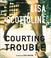 Cover of: Courting Trouble CD