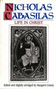 Life in Christ by Nicholas Cabasilas