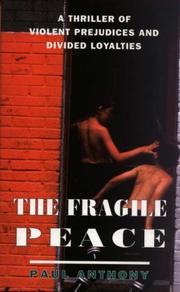 Cover of: The fragile peace by Paul Anthony