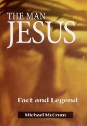 Cover of: The Man Jesus: Fact Legend