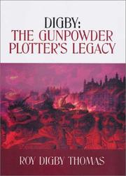 Cover of: Digby: The Gunpowder Plotter's Legacy