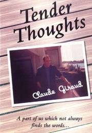 Cover of: Tender Thoughts: A Part of Us Which Not Always Finds the Words . . .