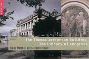 Cover of: The Thomas Jefferson building, the Library of Congress