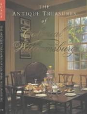 Cover of: The Antique Treasures of Colonial Williamsburg