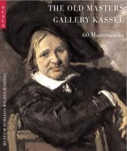 Cover of: Old Masters Gallery Kassell: 60 Masterpieces