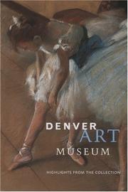 Cover of: Denver Art Museum: Highlights from the Collection