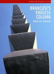 Cover of: Brancusi's Endless Column: Targu-Jiu, Romania (World Monuments Fund)