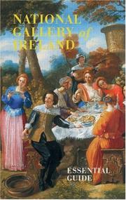 Cover of: National Gallery of Ireland: The Essntial Guide