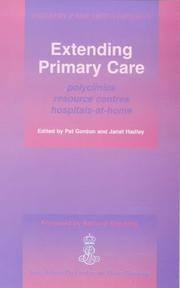 Cover of: Extending Primary Care by Pat Gordon, Janet Hadley