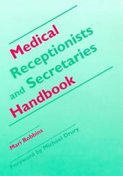 Cover of: Medical receptionists and secretaries handbook by Mari Robbins