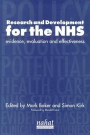 Cover of: Research and development for the NHS by edited by Mark Baker and Simon Kirk ; with a foreword by Donald Irvine.
