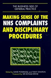 Making sense of the NHS complaints and disciplinary procedures by David Pickersgill