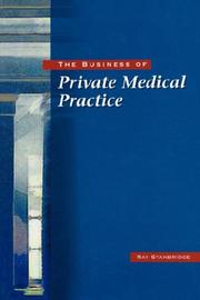 Cover of: The business of private medical practice by Ray Stanbridge
