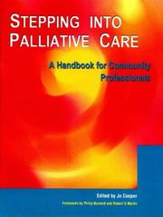 Cover of: Stepping into palliative care: a handbook for community professionals