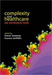 Cover of: Complexity And Healthcare: an Introduction by Griffiths (Undifferentiated)
