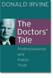 The doctors' tale by Donald Irvine