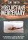Cover of: The reluctant mercenary