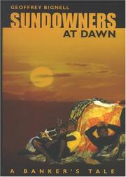 Cover of: Sundowners At Dawn: A Banker's Tale