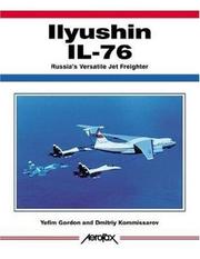 Cover of: Ilyushin Il-76 by Yefim Gordon