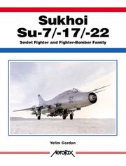 Cover of: Sukhoi Su-7/17/22 -Aerofax