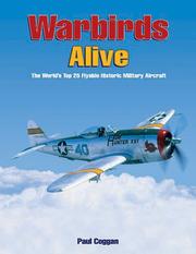 Cover of: Warbirds Alive by Paul Coggan