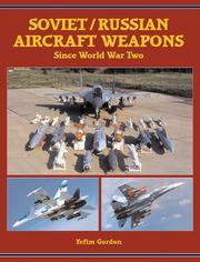 Cover of: Soviet/Russian Aircraft Weapons Since World War II by Yefim Gordon
