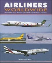 Airliners Worldwide by Tom Singfield