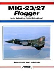 Cover of: MiG-23/27 Flogger by Yefim Gordon