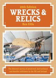 Cover of: Wrecks and Relics  20th Edition by Ken Ellis