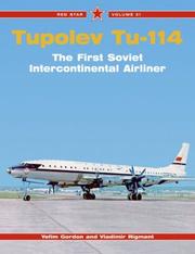 Cover of: Tupolev Tu-114 by Yefim Gordon, Vladimir Rigmant