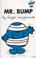 Cover of: Mr. Bump